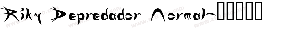 Riky Depredador Normal字体转换